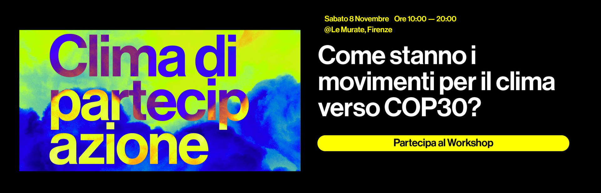 Clima di partecipazione - Sabato 8 novembre